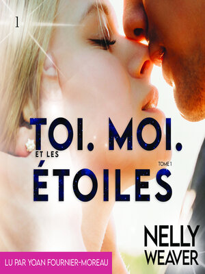 cover image of Toi. Moi. Et les étoiles